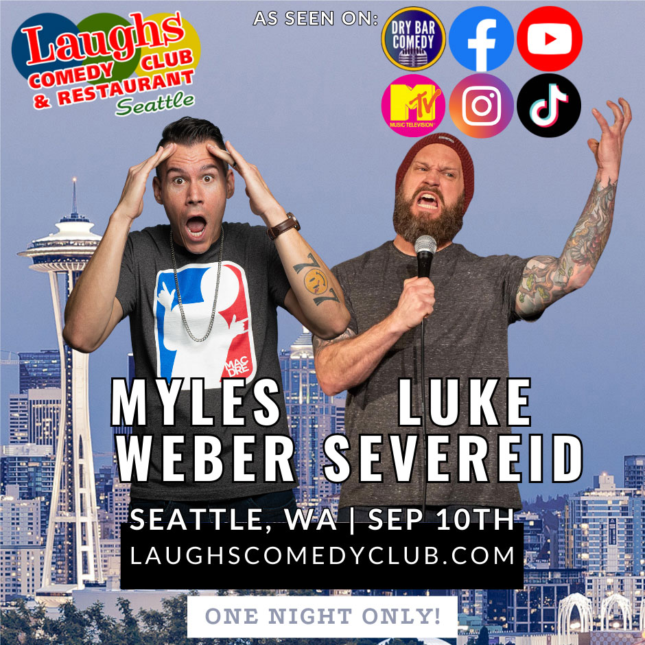Comedian Myles Weber and Comedian Luke Severeid at Laughs Comedy Club in Seattle