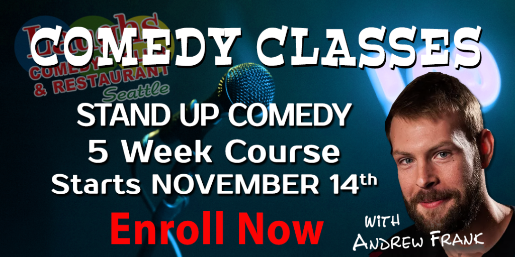 Standup Comedy Class with Andrew Frank