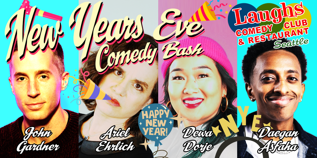 New Years Eve Comedy Bash at Laughs Comedy Club in Seattle