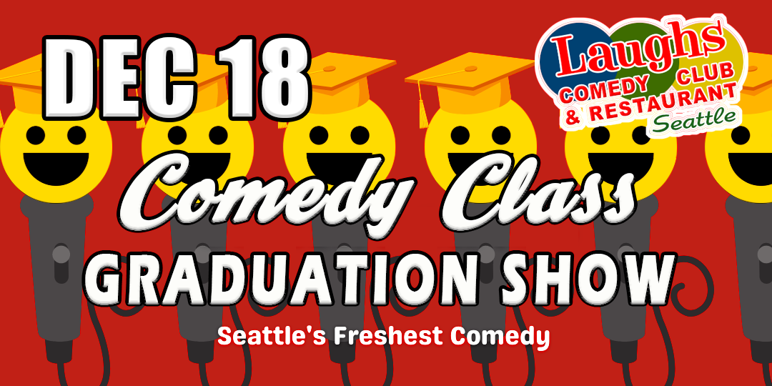 Comedy Class Graduation Show with Andrew Frank (Night 1)