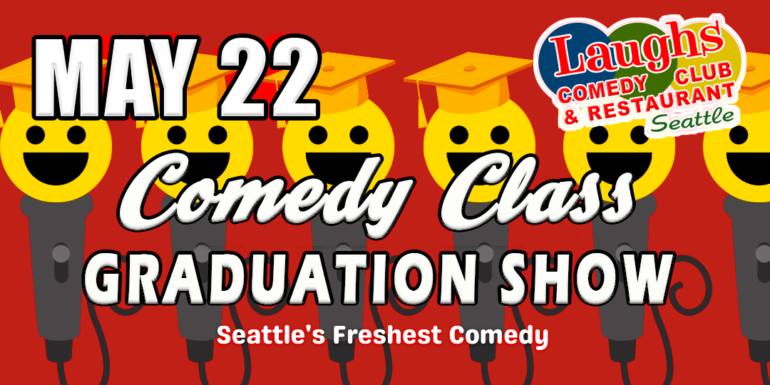 Comedy Class Graduation Show with Andrew Frank (Night 2)