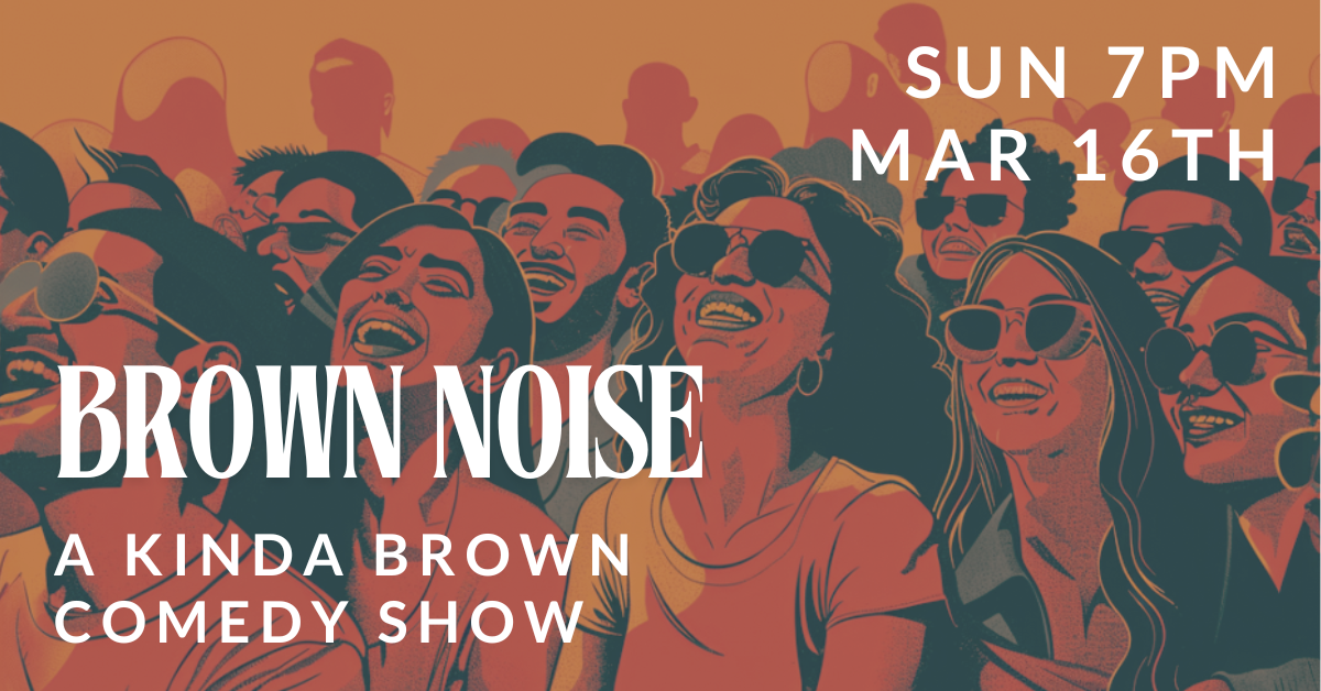 Brown Noise Comedy at Laughs Comedy Club in Seattle