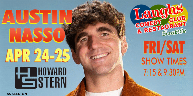 Comedy Show: Austin Nasso Apr. 24th and 25th at Laughs Comedy – Seattle
