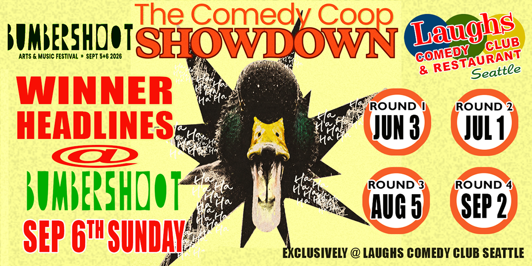 Bumbershoot x Laughs Comedy Coop Showdown: Qualifiers