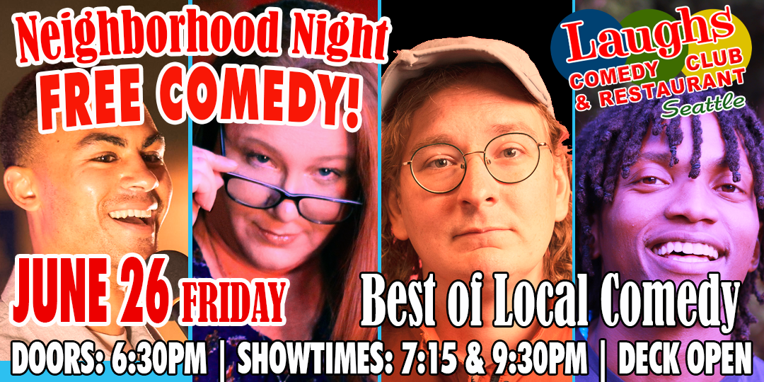NEIGHBORHOOD NIGHT — FREE COMEDY
