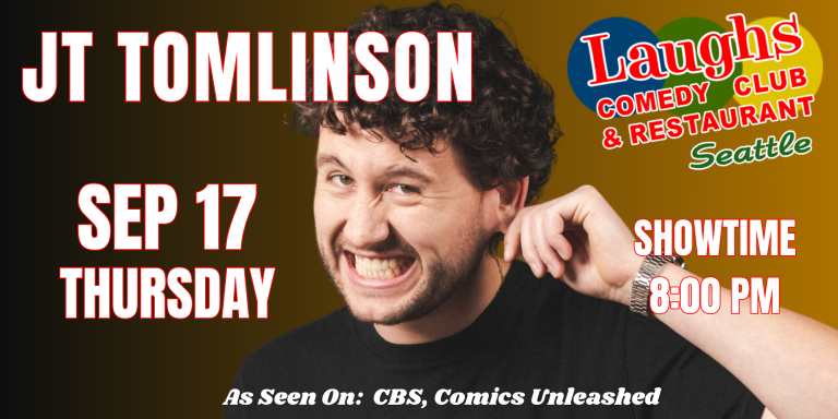 Comedy show: Comedian JT Tomlinson Sept 17th at Laughs Comedy