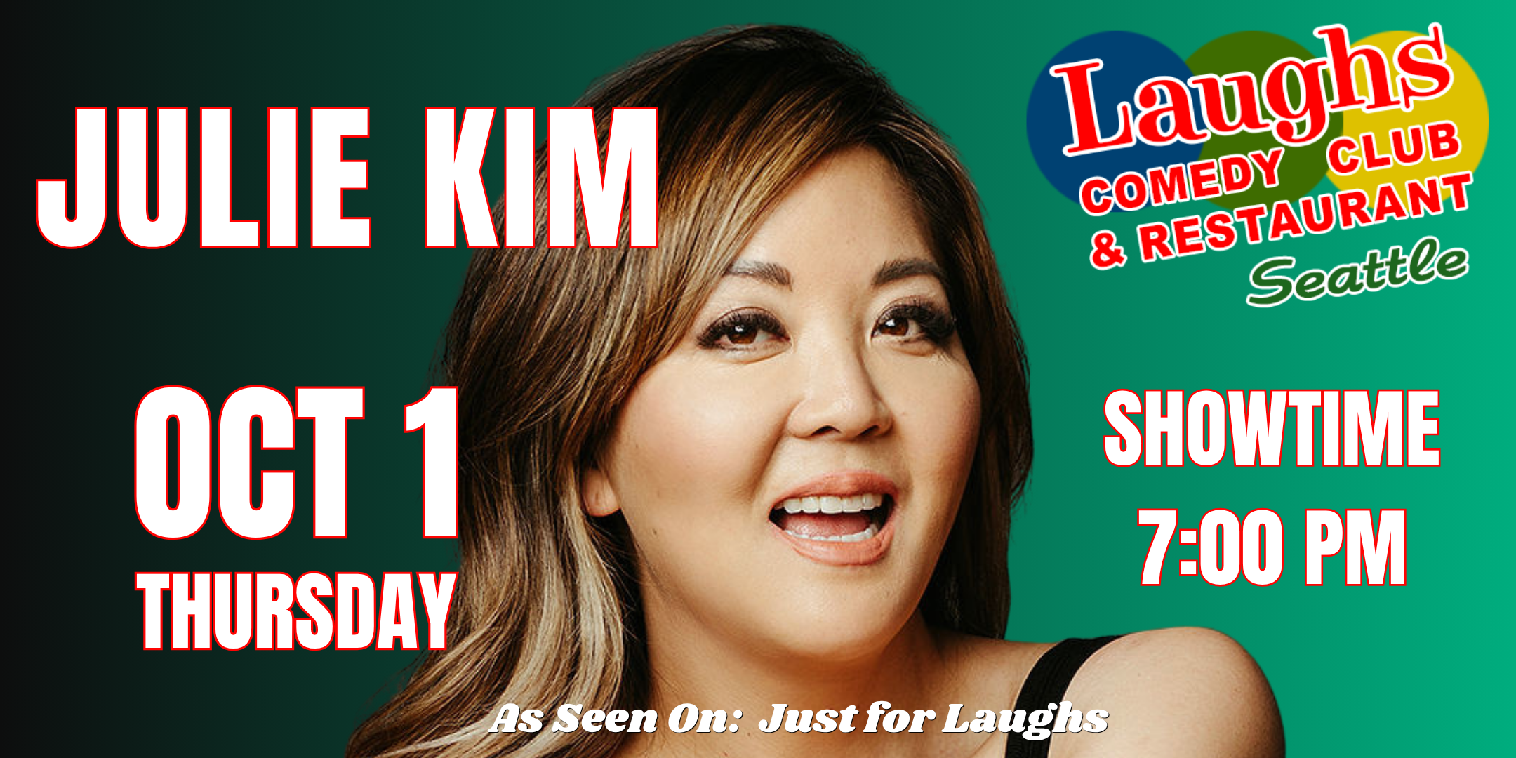 Comedy show: Comedian Julie Kim Oct. 1st at Laughs Comedy-Seattle