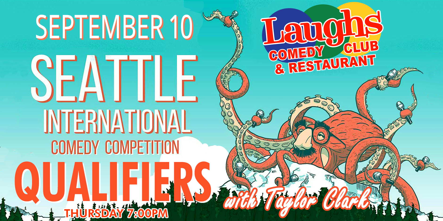 Seattle International Comedy Competition Qualifiers with Taylor Clark